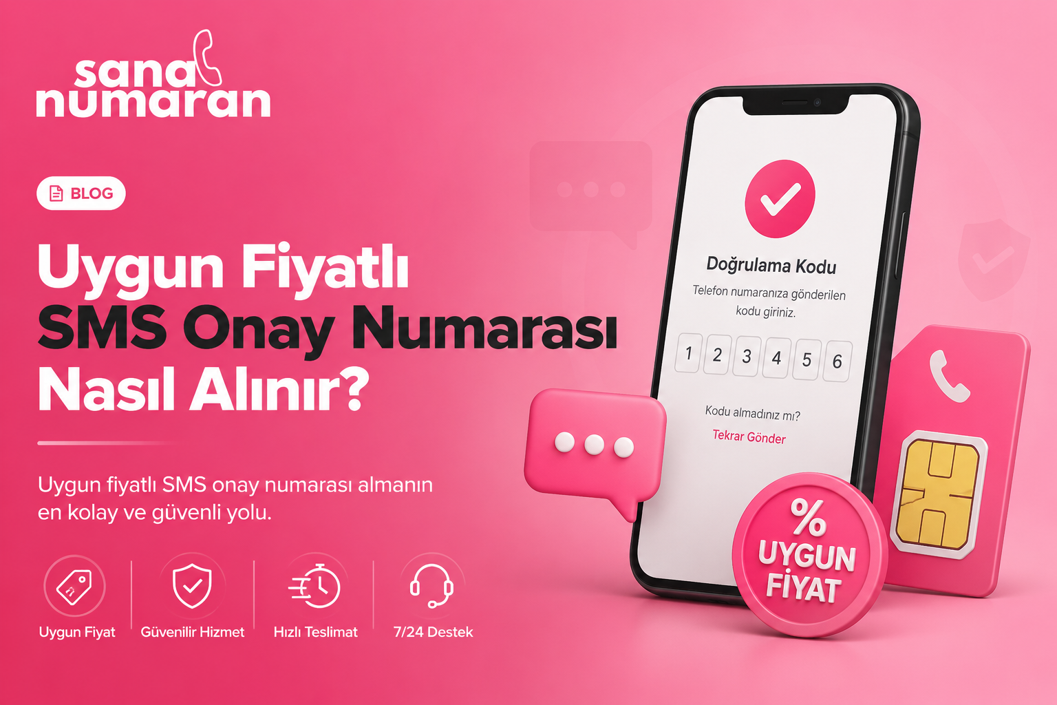 Uygun Fiyatlı SMS Onay Numarası Nasıl Alınır?